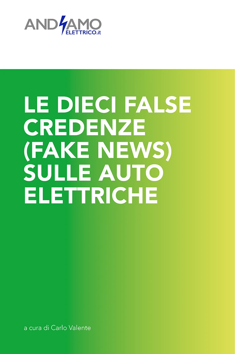 Le dieci false credenze (Fake news) sulle auto elettriche